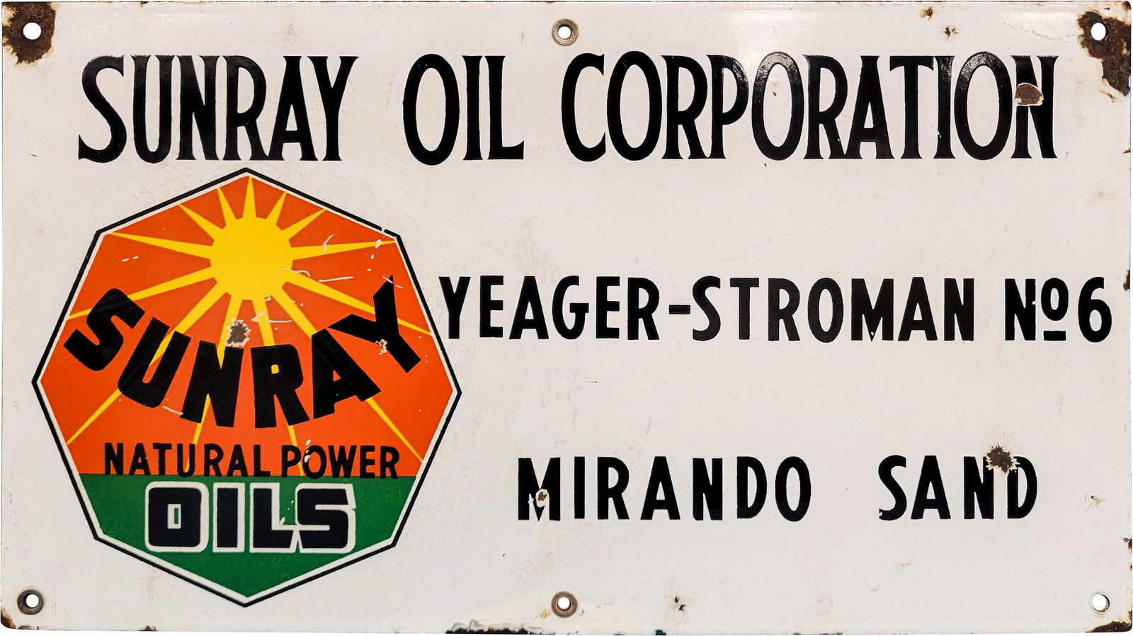 Sunray Oil Corporation SSP Lease Sign (1 of 2)