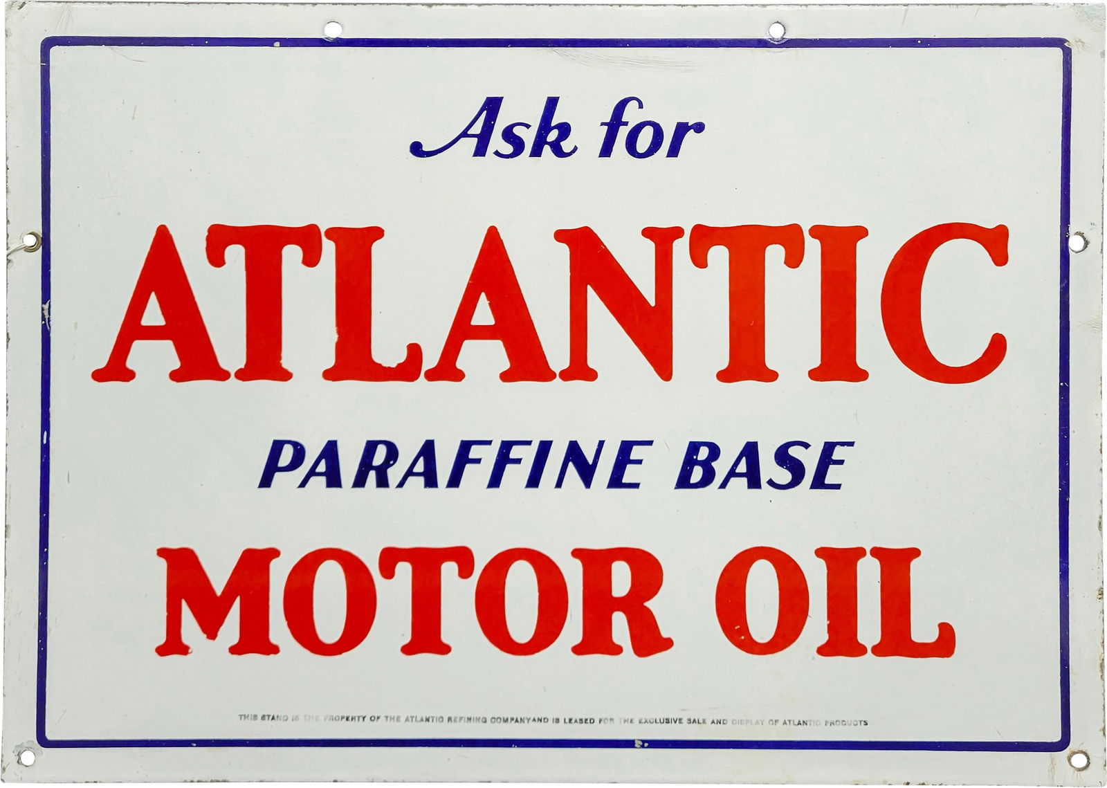 Ask For Atlantic Motor Oil SSP Sign (1 of 2)