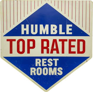 1963 Humble Top Rated Rest Rooms Gas Station Sign: 30" x 30", DST (double sided tin) die cut sign has very good color and shine. Side #1 has surface wear with fine scratches and small discolored spots in the right fields. The perimeter has small paint
