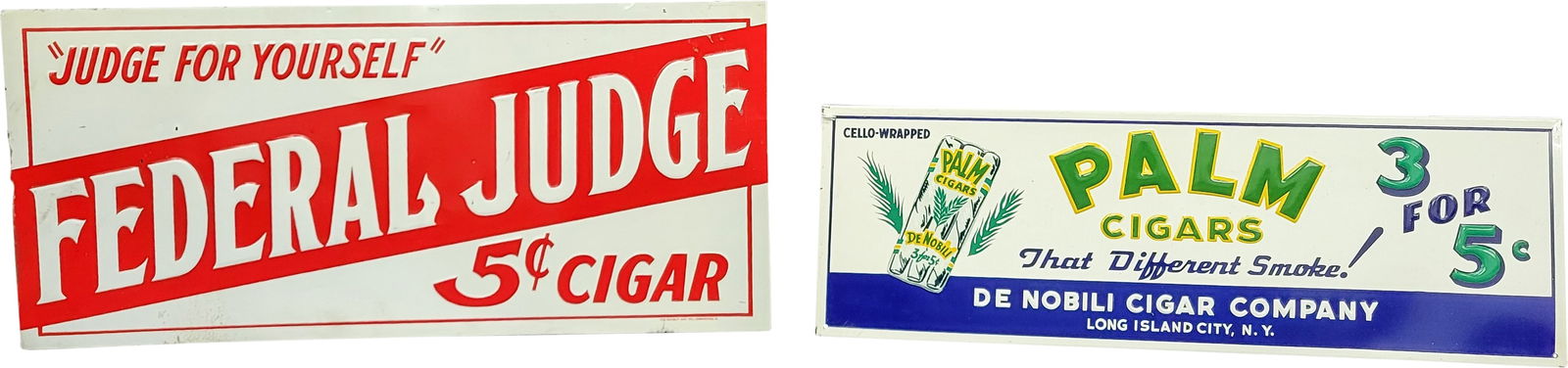 Group of Two Cigar Single Sided Tin Signs Palm & Federal Judge (1 of 2)