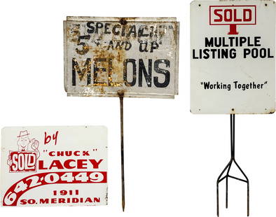 Misc. Real Estate Sign Lot: This lot includes 3 signs in varying conditions. The Melons sign measures 24.75" x 43h" and the SOLD SST (single sided tin) sign measures 18" x 46h" . Each of these signs exhibit wear with scratches,