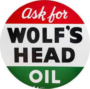 Impressive New Old Stock 1957 Ask for Wolf's Head Motor Oil 36" Double Sided Tin Sign: 36" D., NOS (new old stock) DST (double sided tin) sign has day one color and shine. The display features a clean field and perimeter. The reverse is very similar with a few minor surface imperfection
