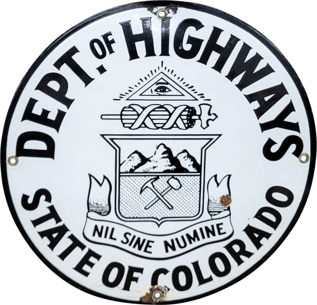 Dept. of Highways State of Colorado Nil Sine Numine Single Sided Porcelain Sign (1 of 2)