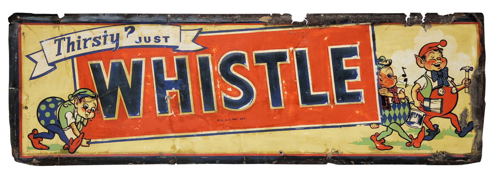 Thirsty Just Whistle Single Sided Tin Sign (1 of 3)
