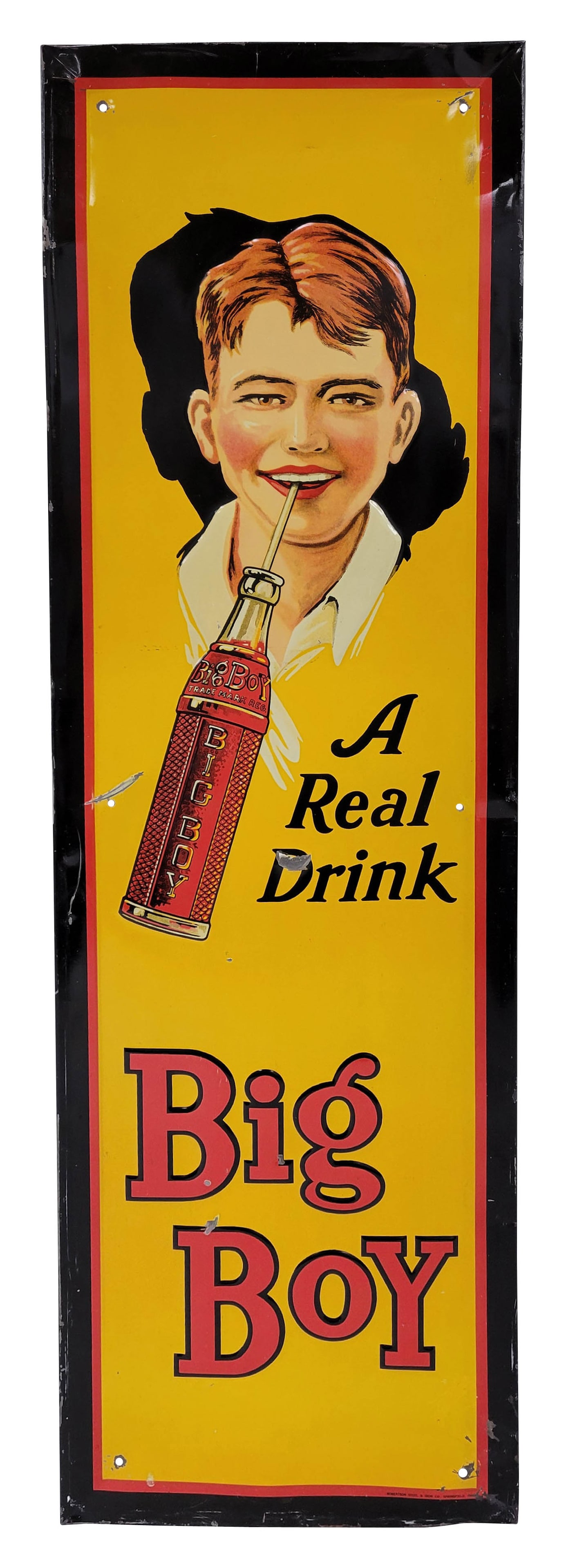 Big Boy A Real Drink Embossed Single Sided Tin Sign: 11" x 34.5" embossed SST sign displays bright colors and high shine with several dings and chipped paint in the field. The perimeter has wear with scratches and bends with flaked paint. Robertson Stee