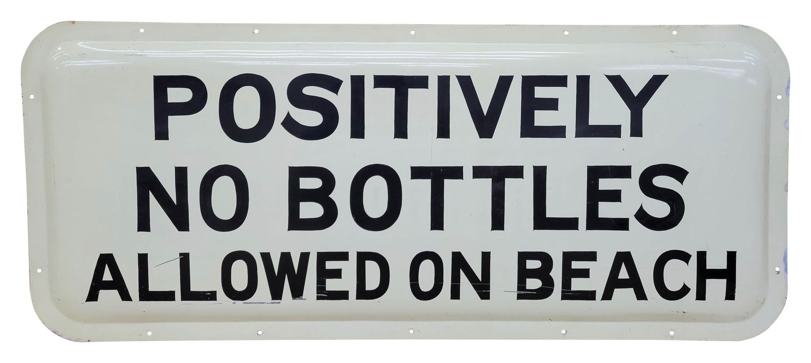 Positively No Bottles Allowed On Beach Single Sided Tin Sign (1 of 2)
