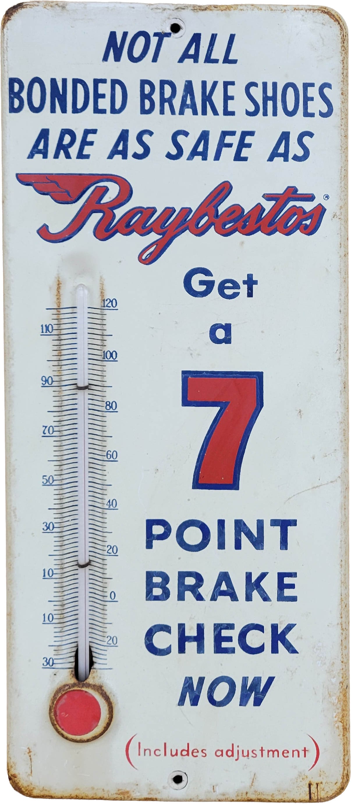 Raybestos Metal Thermometer: 5.75" x 13.5" working tin thermometer exhibits wear throughout with scratches and light surface rust around the perimeter.