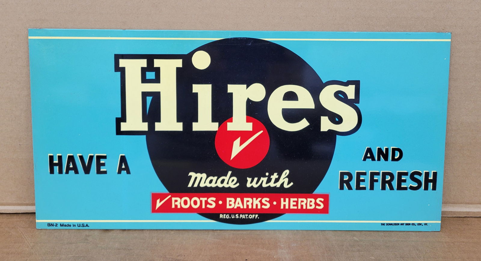 Have A Hires And Refresh Single Sided Tin Sign (1 of 2)