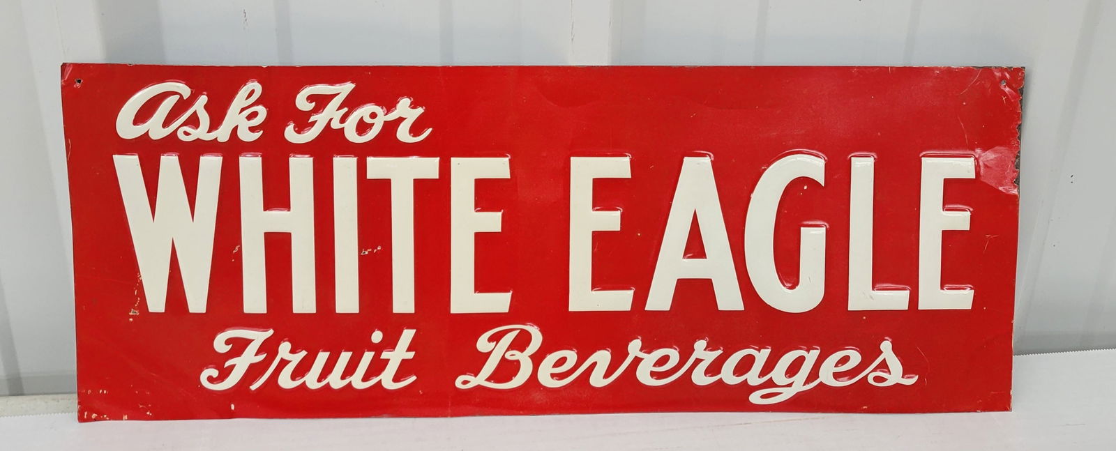 Ask For White Eagle Fruit Beverages Single Sided Tin Sign (1 of 2)