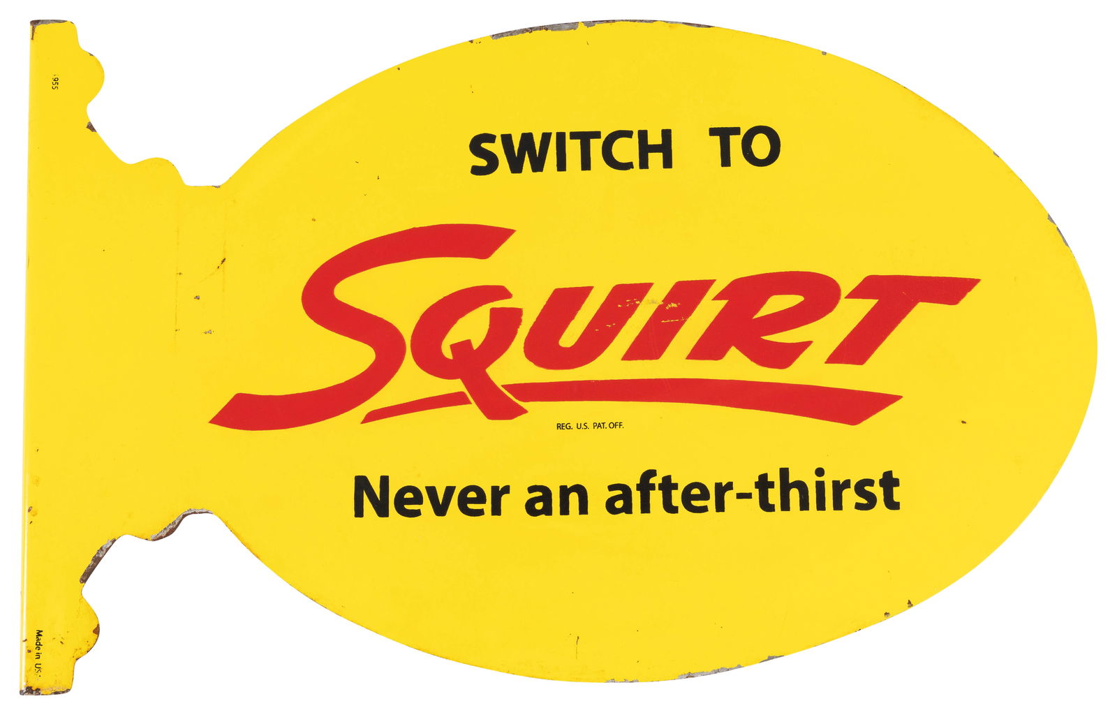 Switch to Squirt Never an After-thirst DST Flange Sign (1 of 3)