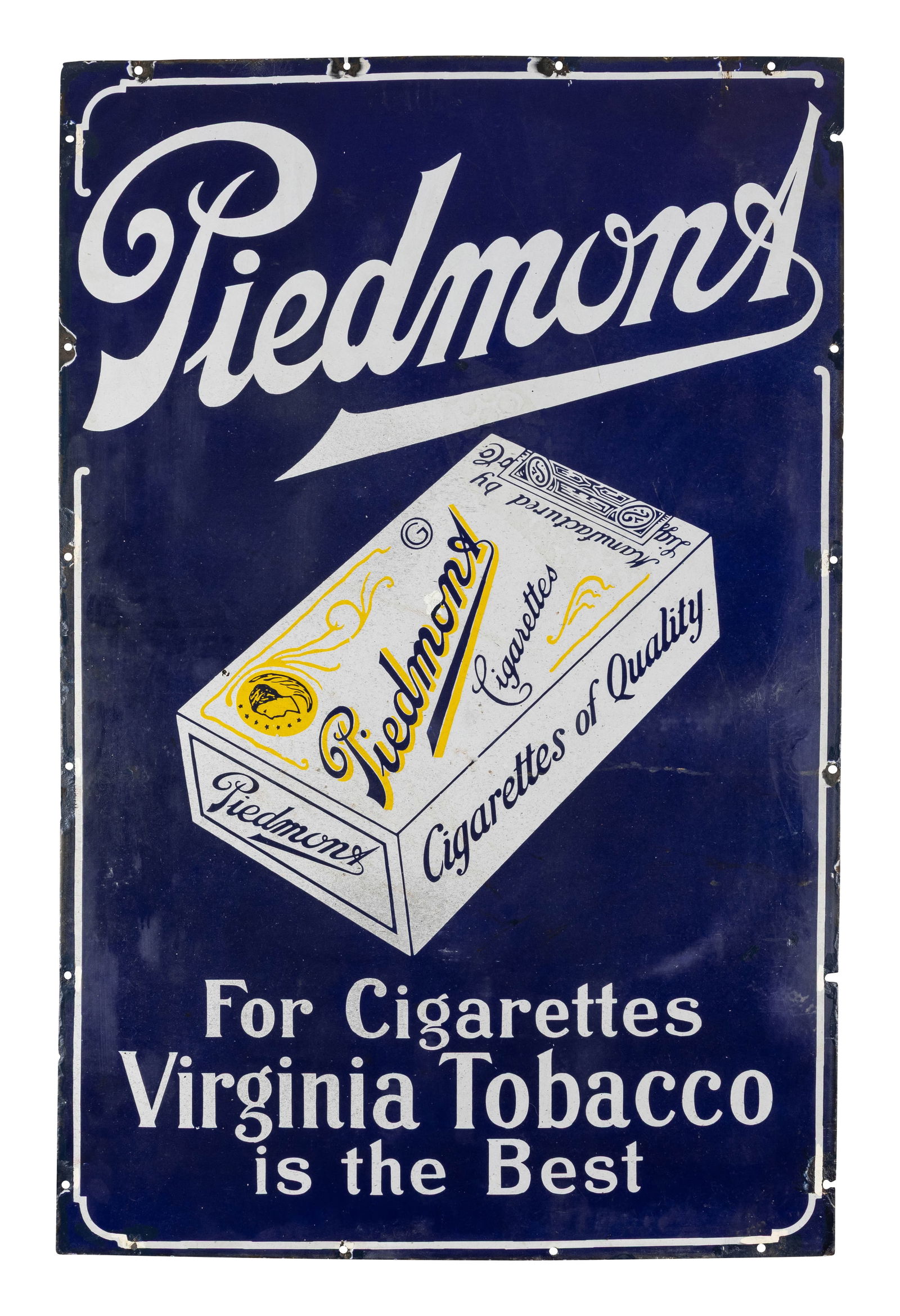 Piedmont Cigarettes of Quality Virginia Tobacco is the Best SSP Sign (1 of 2)