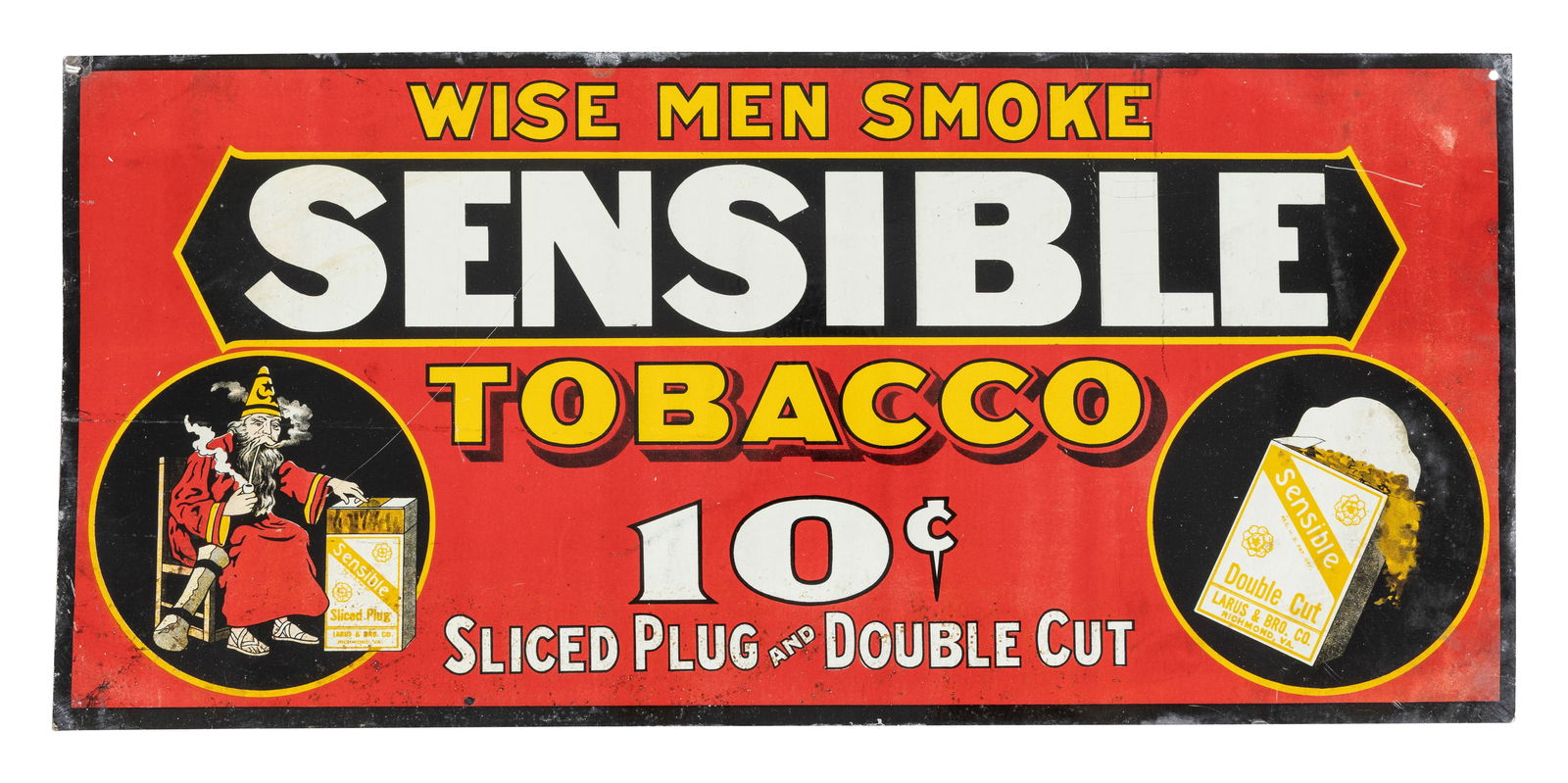 Wise Men Smoke Sensible Tobacco 10 Cents SST Sign (1 of 2)