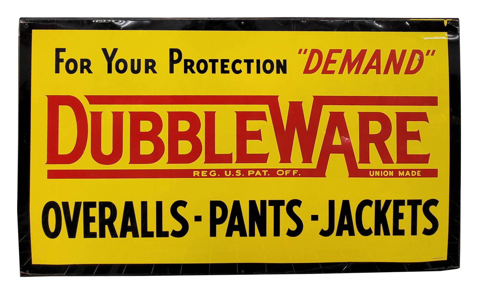 Dubbleware Union Made Overalls Pants Jackets Single Sided Tin Sign (1 of 2)