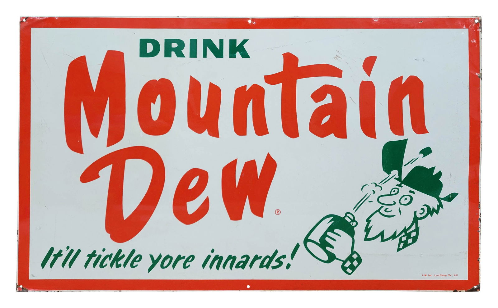 Drink Mountain Dew It'll Tickle Yore Innards Single Sided Tin Sign (1 of 2)