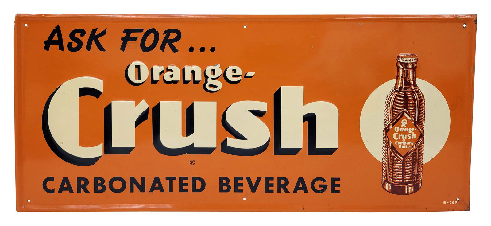 Ask For Orange Crush Carbonated Beverage Embossed Single Sided Tin Sign (1 of 2)