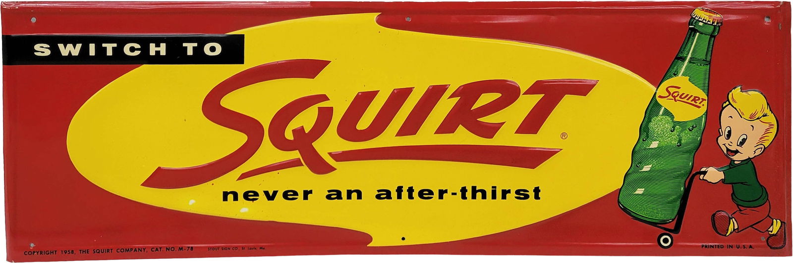 1958 Switch To Squirt Embossed Single Sided Tin Sign (1 of 2)