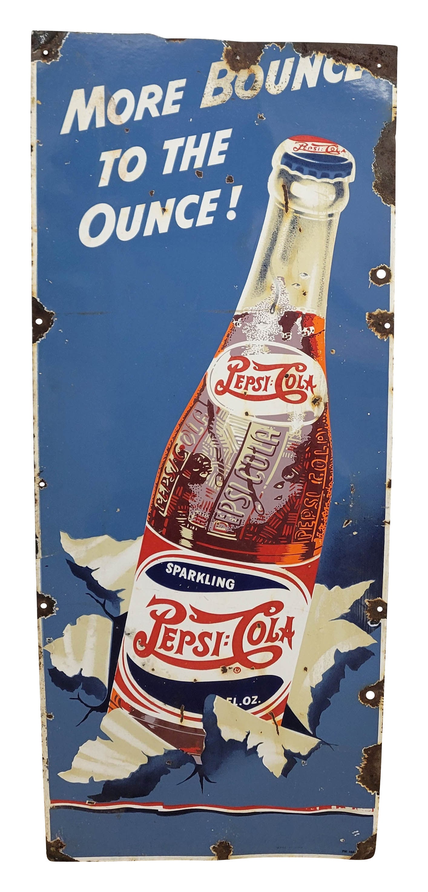 1950 Pepsi Cola More Bounce To The Ounce Single Sided Porcelain Sign (1 of 2)