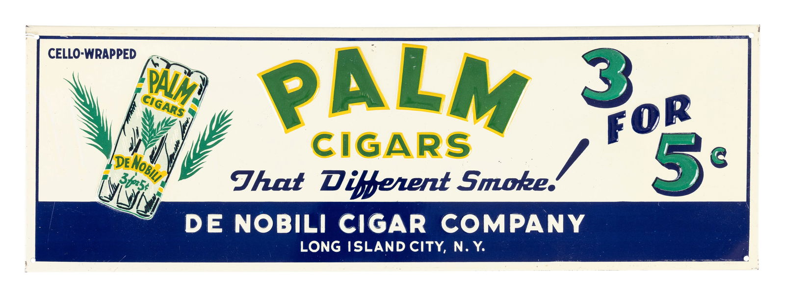 Palm Cigars 3 for 5 Cents Emb. SST Sign (1 of 2)