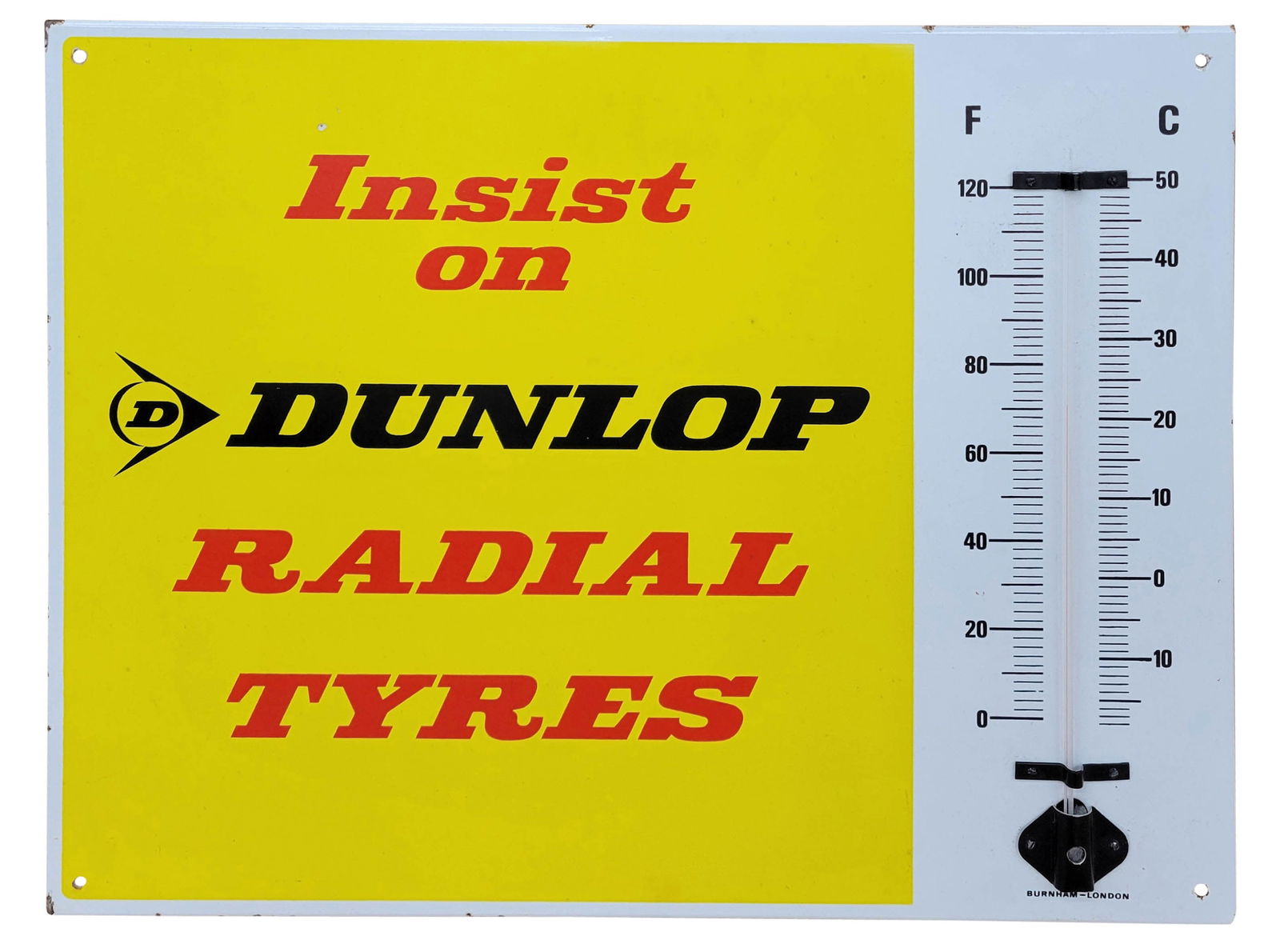Insist On Dunlop Radial Tyres Single Sided Porcelain Thermometer Sign (1 of 1)