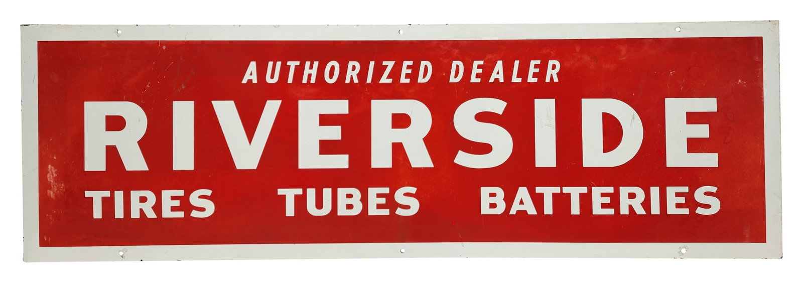 Riverside Tires Tubes Batteries SSP Authorized Dealer Sign: 70" x 22" single sided porcelain sign exhibits moderate wear on the surface throughout with fading, scratches, and small touched up chips. The mounting holes around the perimeter also have small touch