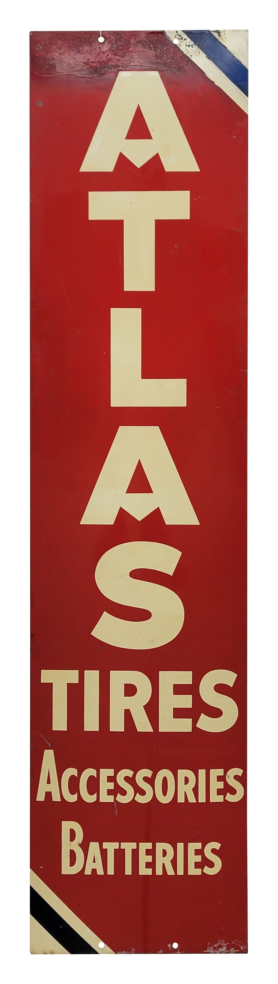 Atlas Tires Single Sided Tin Sign: 16.5" x 70.5 vertical self framed embossed sign exhibits bright colors. There is wear in the field with scuffs, scratches, and small dings. The area above the letter "A" shows damage and has been repa