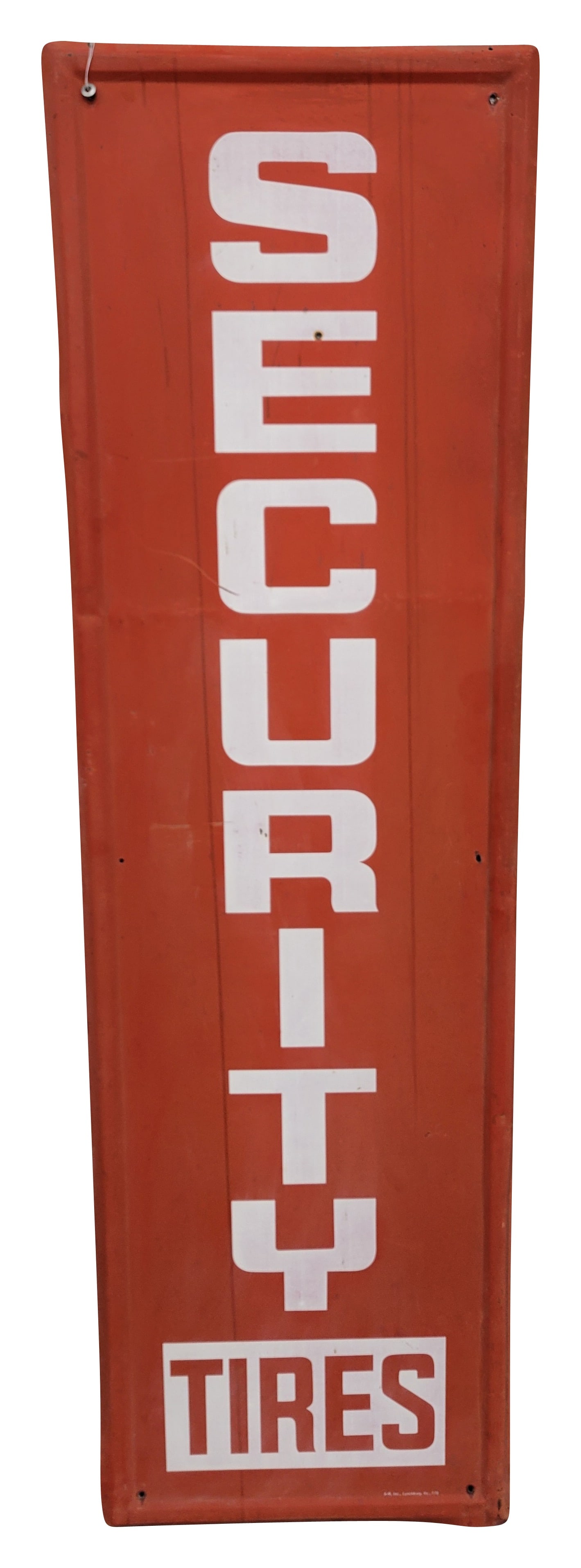 Security Tires Single Sided Tin Sign: 17.75" x 60" vertical self framed SST sign has lost it's lustre and exhibits fading across the surface. There is a shallow horizontal bend through the letter "C," and there is a small hole on the lett