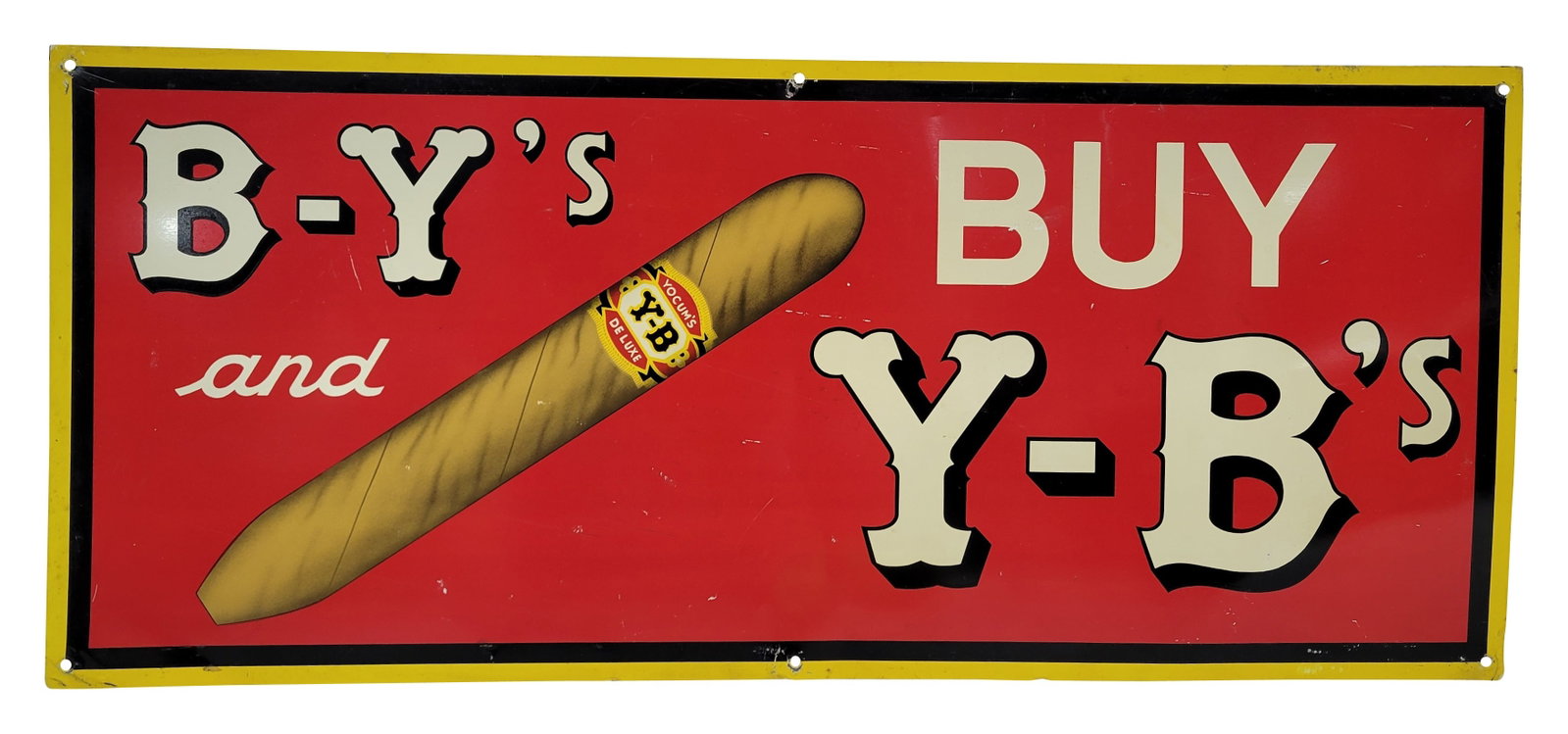 Yocum's Brothers B-Y's and Buy Y-B's Cigars SST Sign: 28" x 12" single sided tin sign displays bright color and good shine. There are small scratches in the field with light wear on the perimeter and small minor bends at the corners.
