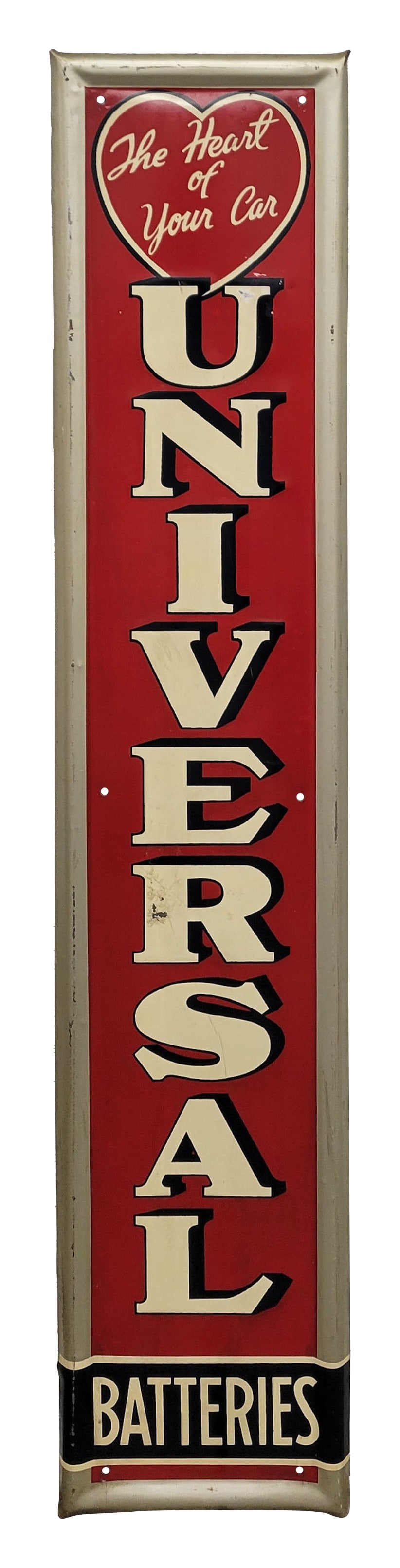 Universal Batteries Embossed Single Sided Tin Sign: 12" x 60" vertical embossed self framed SST sign exhibits bright colors. There are small scuffs and scratches throughout with discolored streak marks on the white lettering and an area of flaked paint