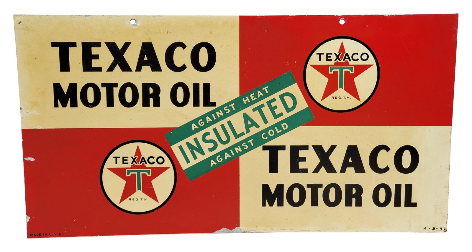 Texaco Motor Oil Insulated DST Sign: 22.5" x 11" double sided tin sign exhibits general wear throughout the surface of each side with toning, stains, and small specks of flaked paint. One corner has a minor bend. K-9-47.