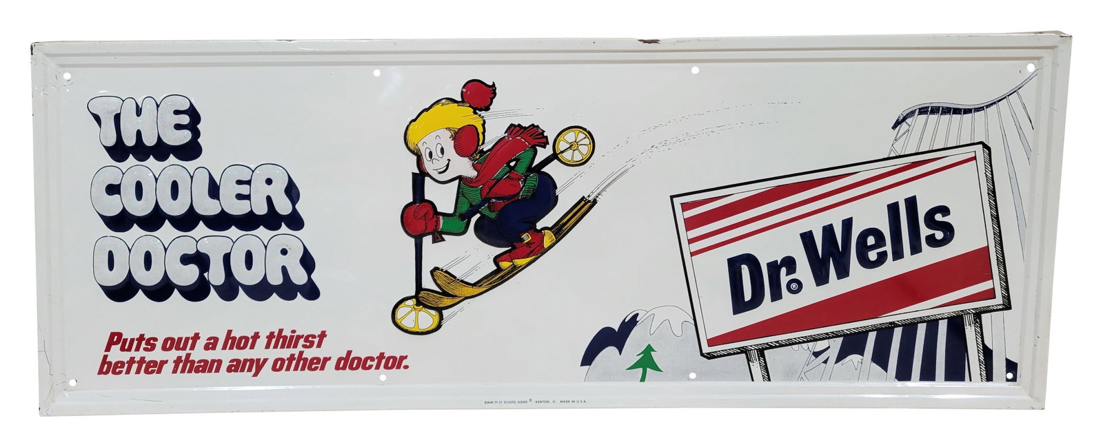 Dr Wells The Cooler Doctor Embossed SST Sign (1 of 2)