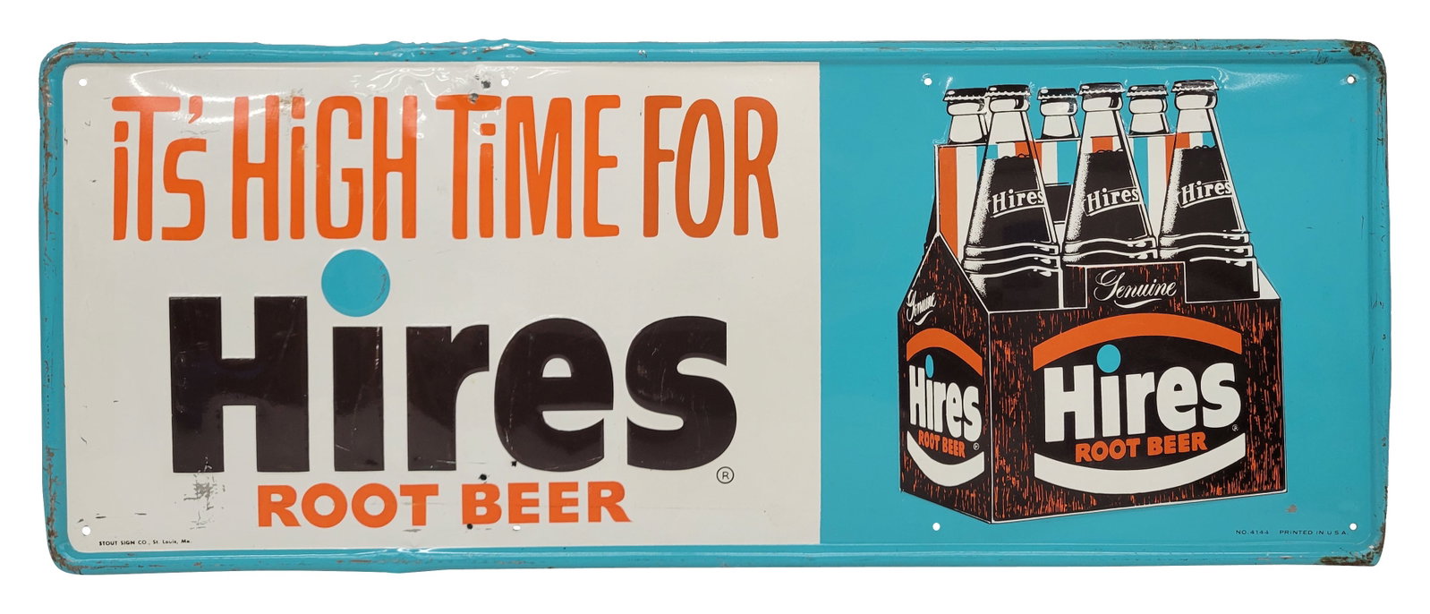 It's High Time For Hires Root Beer Embossed SST Sign (1 of 2)