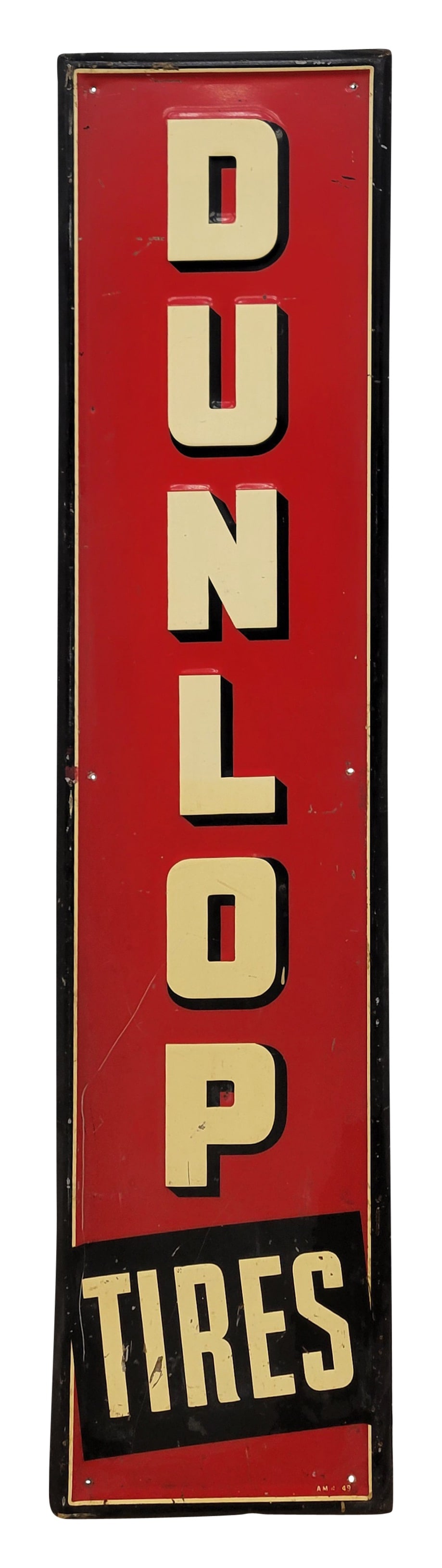 Dunlop Tires Embossed Single Sided Tin Sign: 13.5" x 60" SST embossed self framed sign displays bright color with general wear throughout the field and perimeter including scuffs, scratches, and shallow bends. AM 4-49.