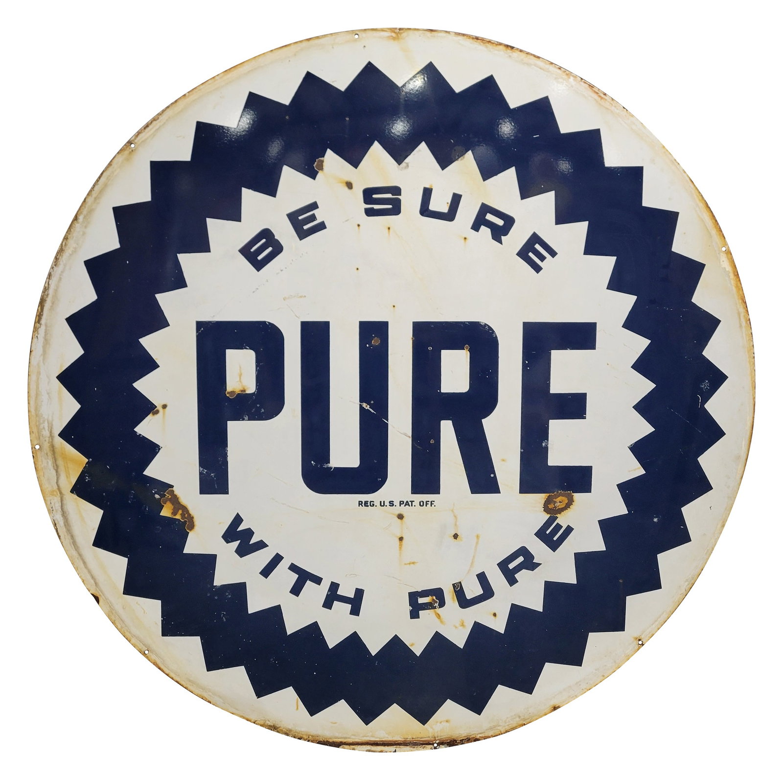 Be Sure With Pure Gasoline 6' DSP ID Logo Sign: 72" D., DSP sign has good color and gloss. Side #1 has chips with discoloration, bruises and scratches. The perimeter has areas of wash with discoloration, errant white paint and a horizontal bend on