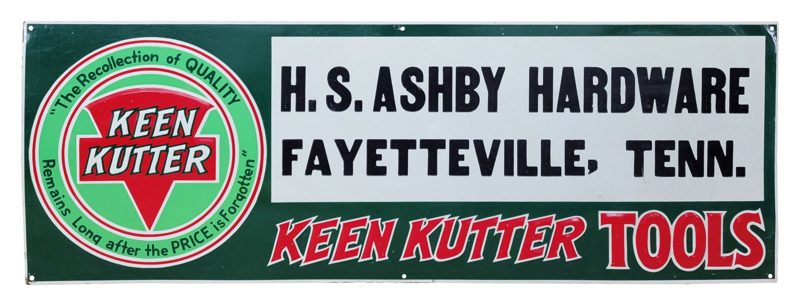 Keen Kutter Tools H.S. Ashby Hardware Fayetteville Tenn. SST Sign: 27.75" x 9.75" SST sign features embossed lettering with bright colors and minor wear in the field with a scratch on the letter "T". The perimeter has minor wear with the exception of some small scrat
