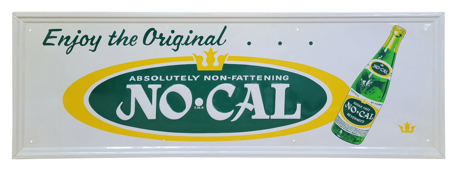 No-Cal Embossed Single Sided Tin Sign (1 of 2)