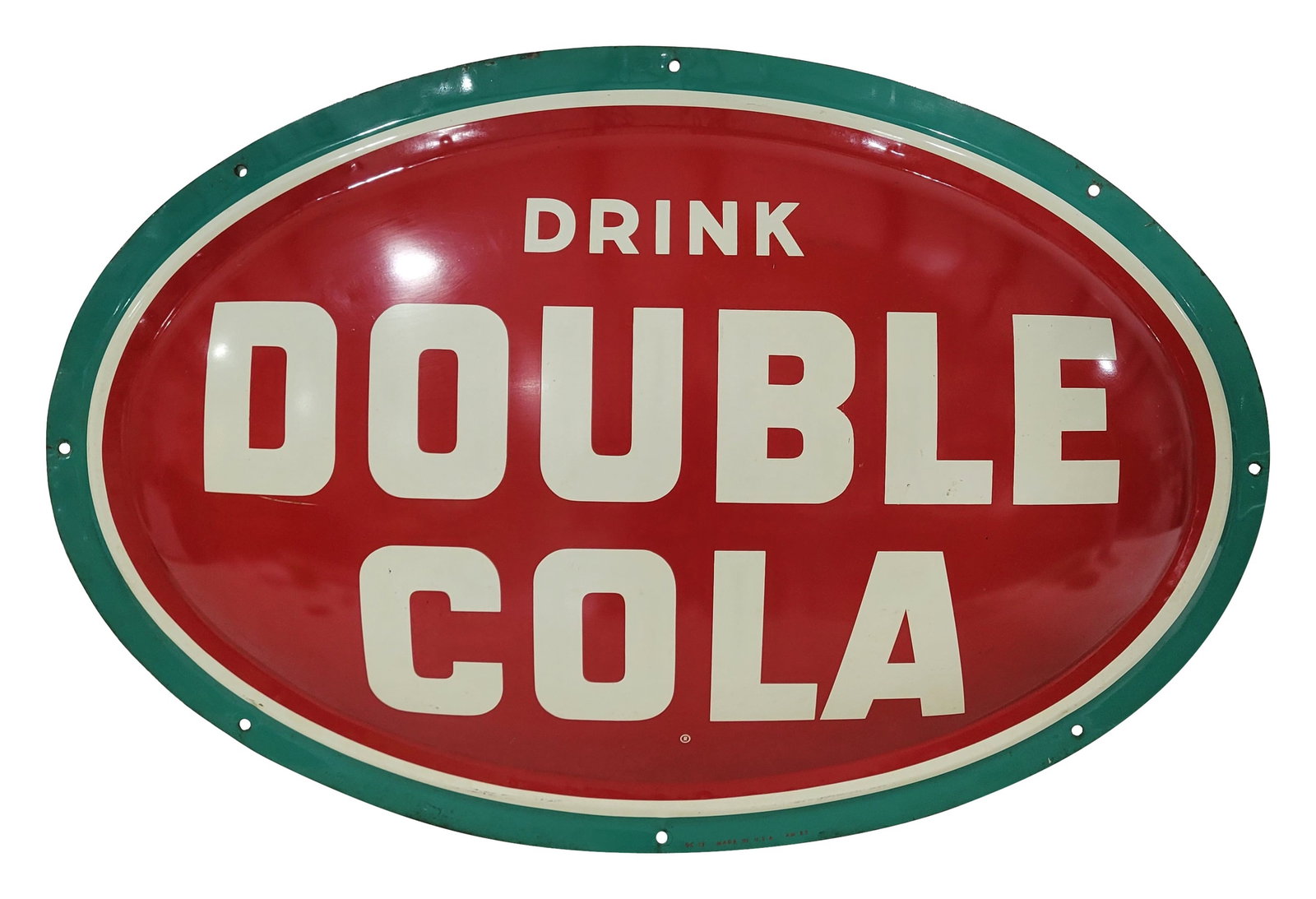 Drink Double Cola SST Convex Dome Sign: 35.5" x 23.5" SST sign display excellent color and shine with very faint fine scratches throughout the field from buffing. There is a small scratch below the letter "D" and a few small marks on some o