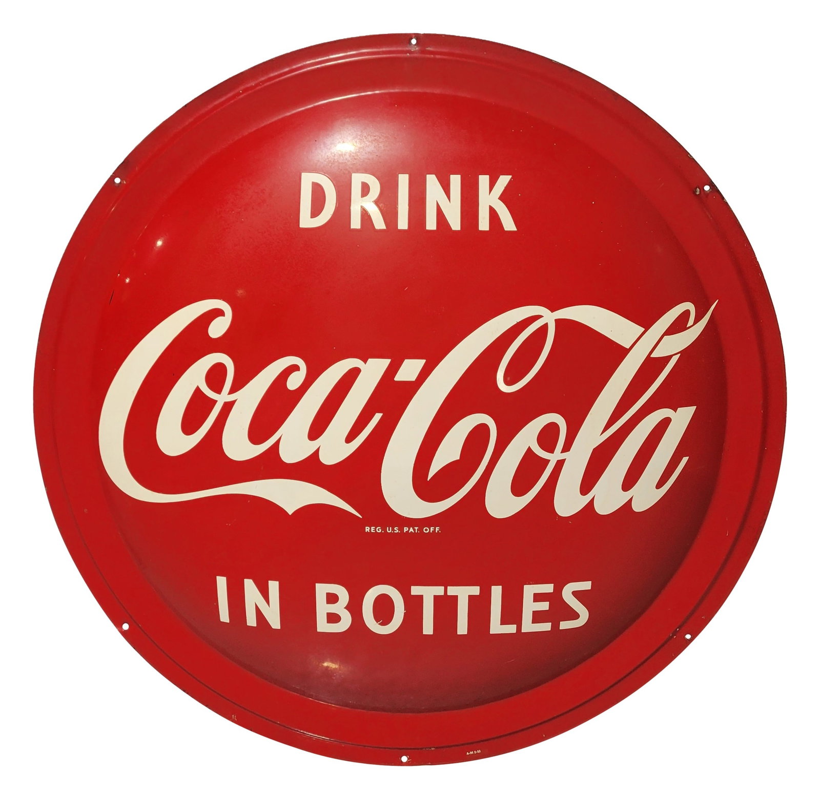 Drink Coca Cola In Bottles Convex Button Sign (1 of 3)