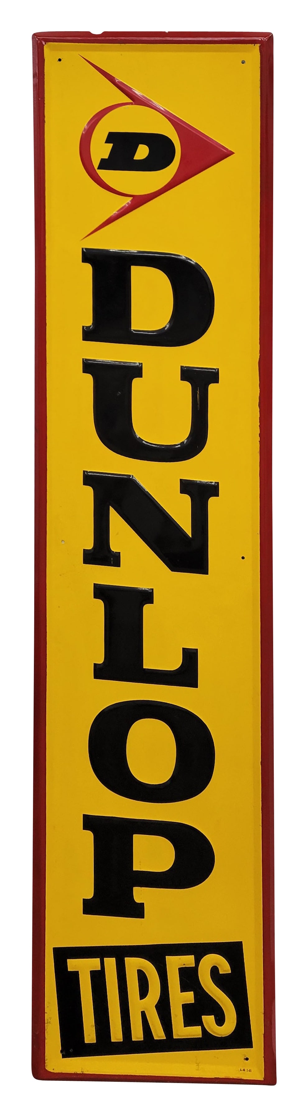Dunlop Tires Embossed Single Sided Tin Sign: 13.5" x 60" vertical embossed SST sign exhibits bright colors and good shine with light wear in the field including scuffs and small scratches. The self framed perimeter has been repainted and display