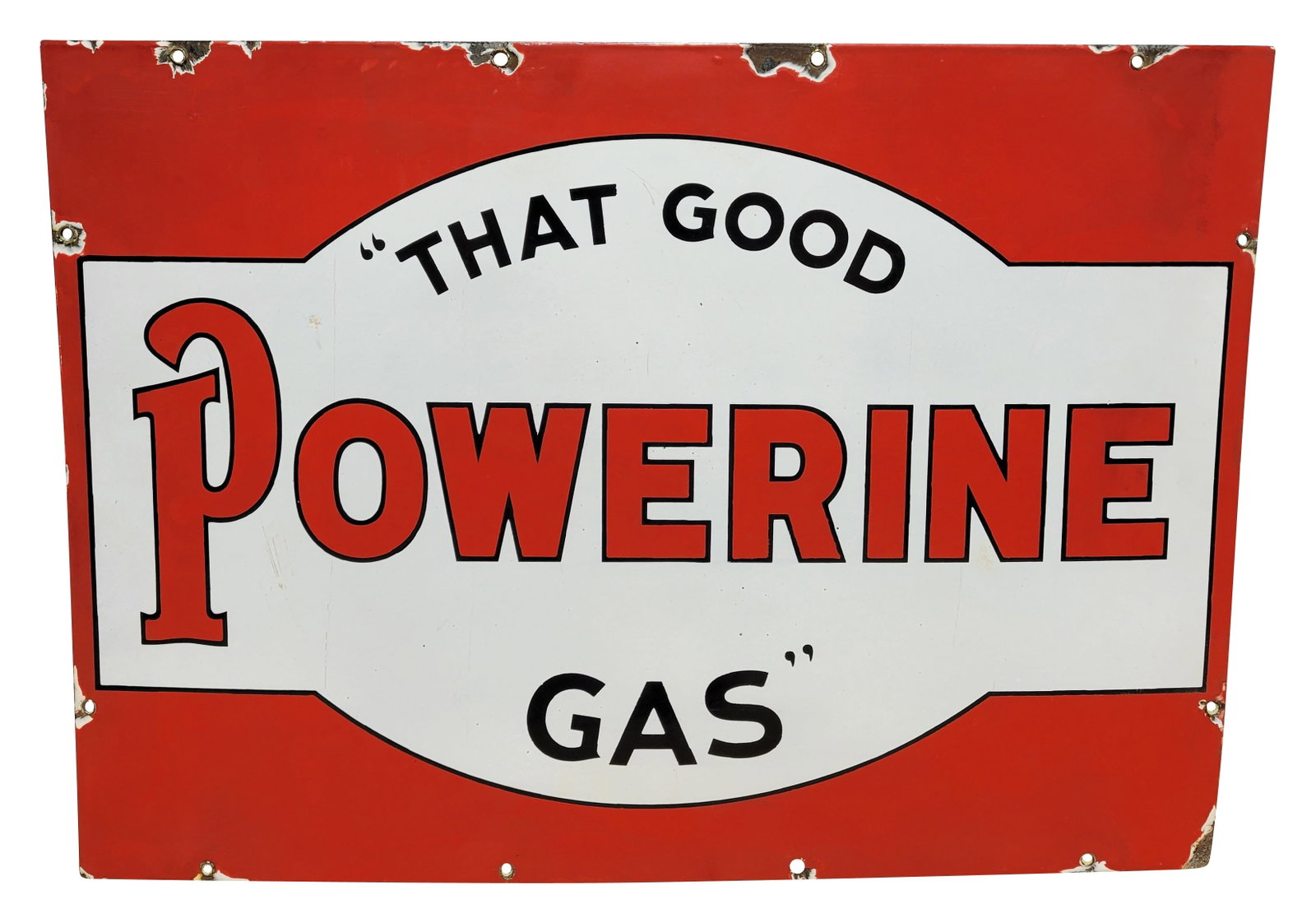 That Good Powerine Gas DSP Sign: 28" x 20" double-sided porcelain sign exhibits moderate surface wear, characterized by slight fading and a loss of gloss on both sides, as well as some scuff marks. There are small chips present aroun