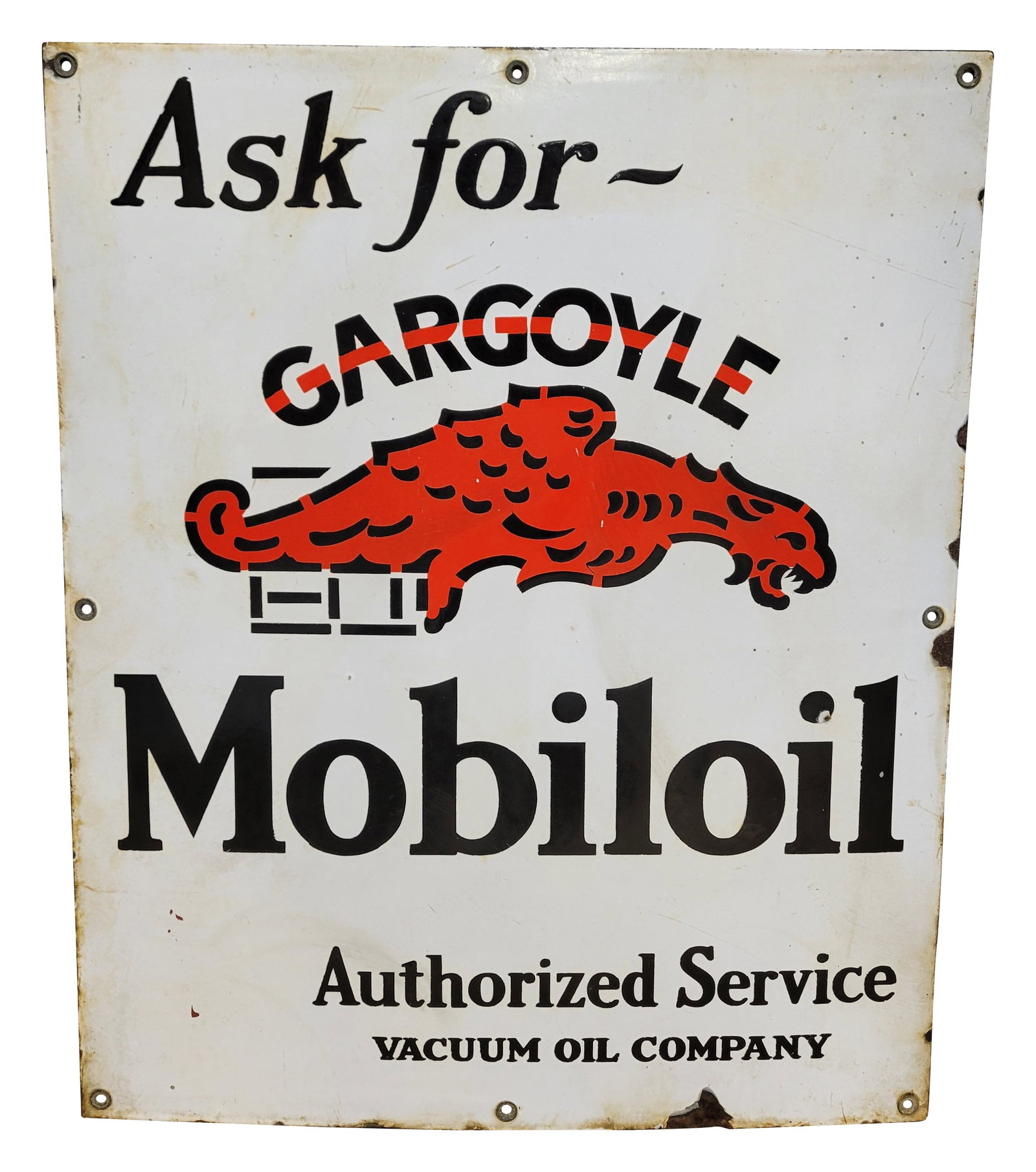 Ask For Gargoyle Mobiloil Vacuum Oil Company SSP Sign: 19.5" x 24" single sided porcelain sign features the Gargoyle logo graphic. The sign exhibits light staining with fine scratches in the field. The perimeter displays several chips and rust. All 4 grom