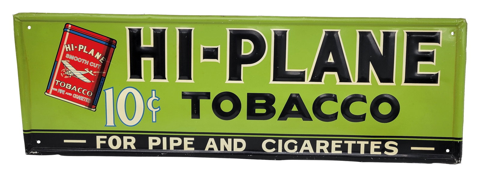 Hi-Plane Tobacco Embossed SST Sign: 35" x 11.5" embossed single sided tin sign exhibits excellent color and good shine with minor wear. There are a few minor fine scratches in the field and light wear along the self framed perimeter
