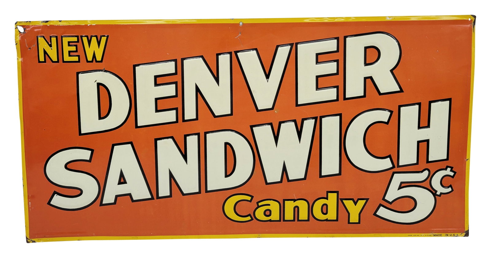 New Denver Sandwich Candy 5 Cents Embossed SST Sign: 23.75" x 11.75" single sided tin sign features embossed letters with excellent color and shine. It displays well with a few dings in the field and light wear along the perimeter and corners. The
