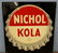 NICHOL KOLA Bottle Cap Tin Sign