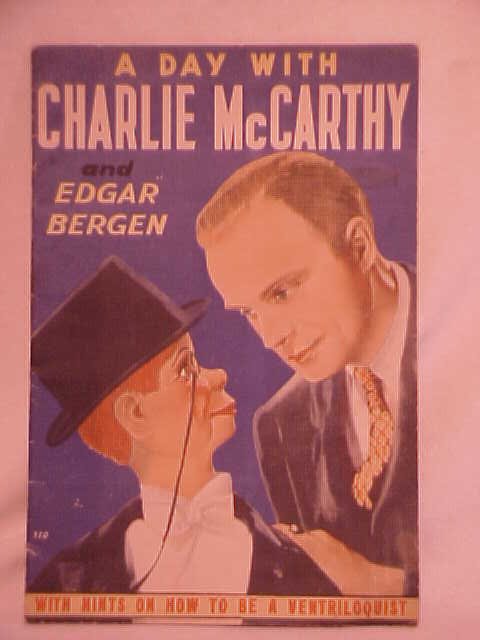 1938 A Day with Charlie McCarthy and Edgar Bergen : 1938 A Day with Charlie McCarthy and Edgar Bergen book. Measures 9" x 13"
