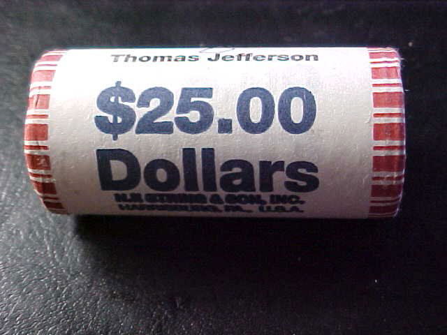Roll of Thomas Jefferson $1 coins. $25 face.: Roll of Thomas Jefferson $1 coins. $25 face.