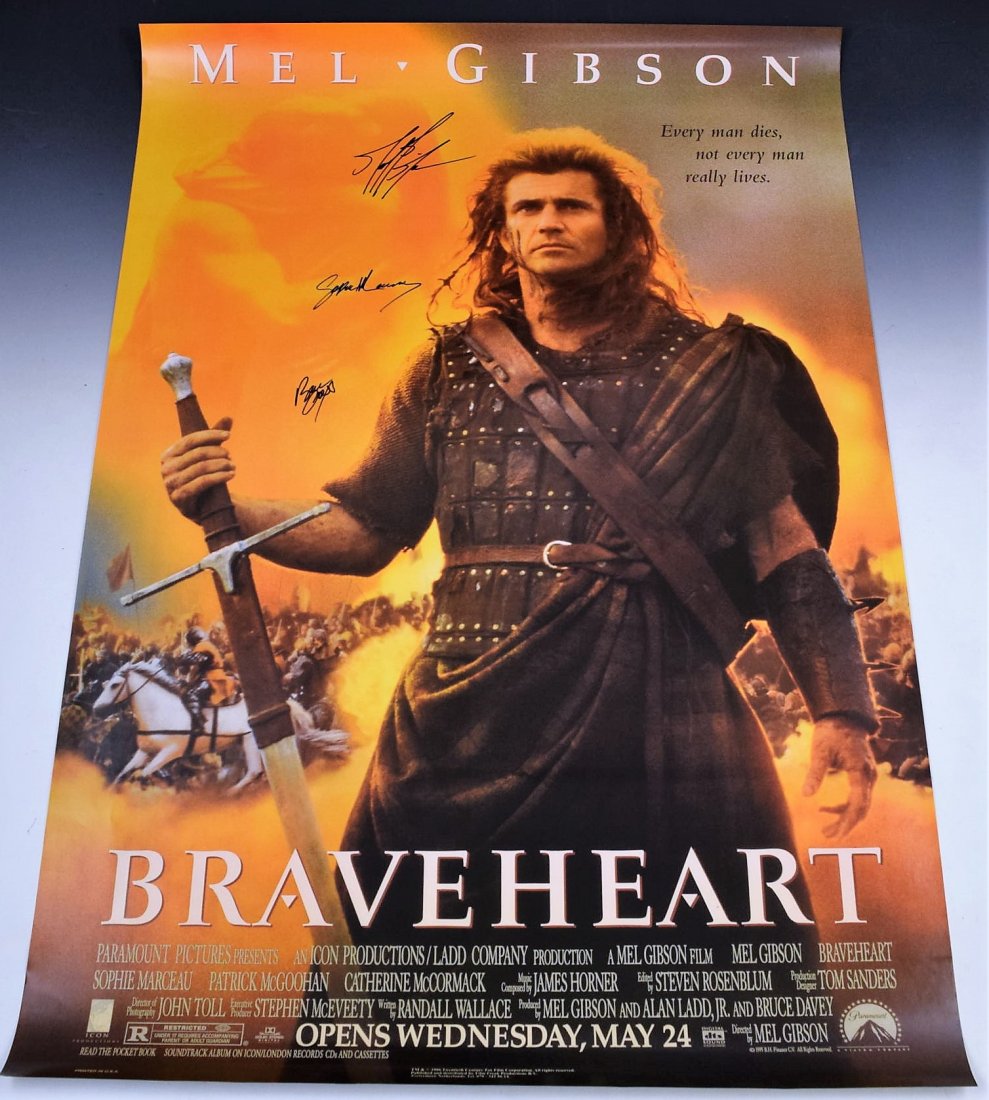 Braveheart Cast Signed Movie Poster: Signed by: Mel Gibson, Sophie Marceau, Brian Cox Measures: 26.75 x 39 COA Included