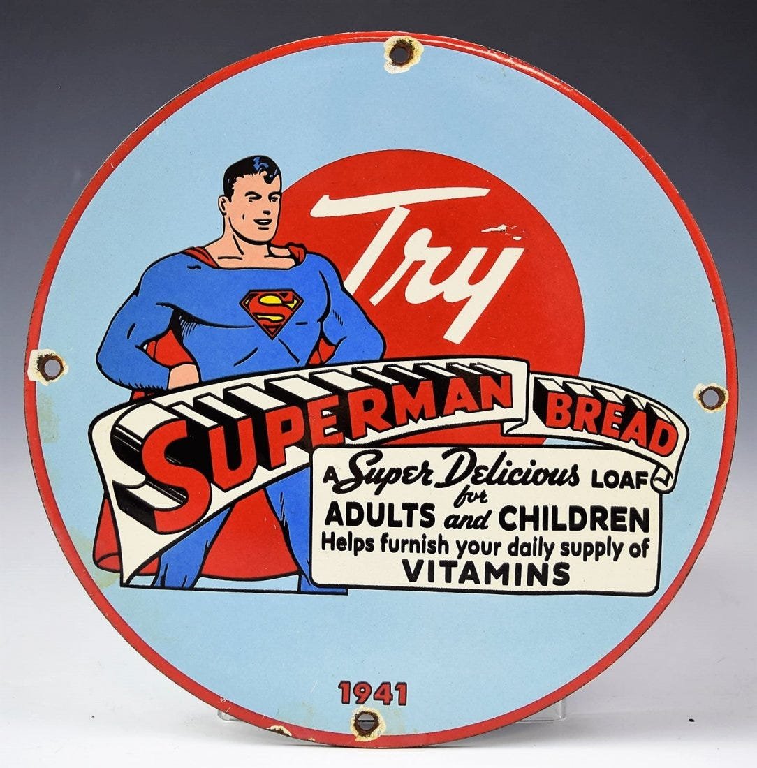 Superman Bread 1941 Porcelain Sign: Superman bread 1941 porcelain sign Measures: 10 inches