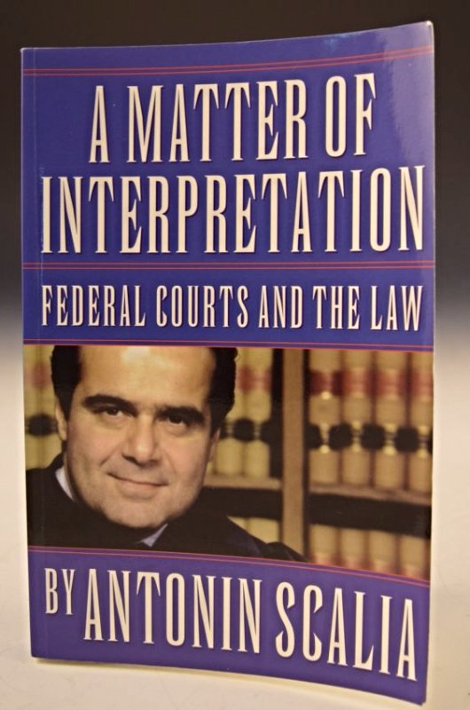 Antonin Scalia Signed Book (1 of 2)