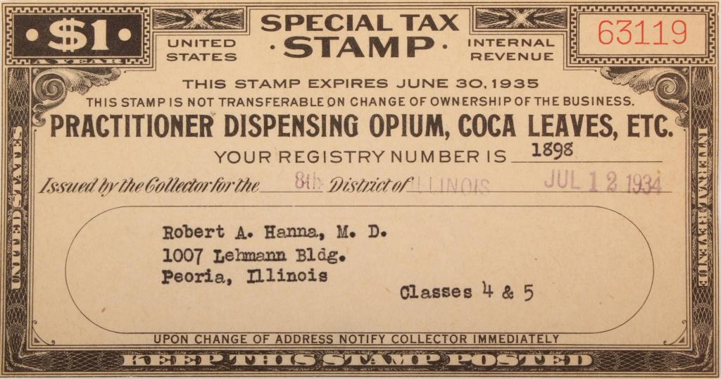 US IRS SPECIAL TAX OPIUM STAMP $1.00 ISSUED 1934: US IRS SPECIAL TAX OPIUM STAMP $1.00 ISSUED 1934 U.S. Special tax stamp from the IRS to a "Practitioner dispensing Opium, Coca leaves, ETC. #63119 expires June 30th 1935, Registry #1898, Issued by the