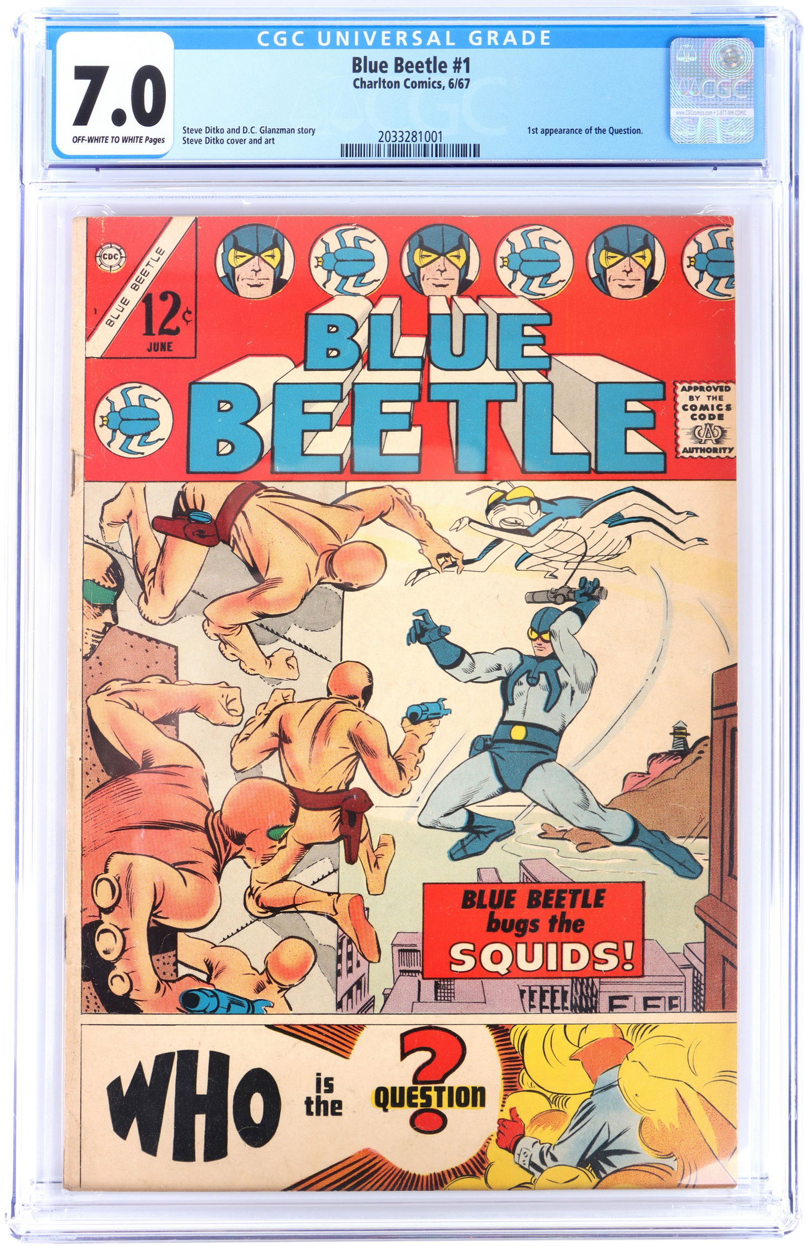 7.0 CGC (1977) BLUE BEETLE #1: 1ST THE QUESTION (1 of 3)
